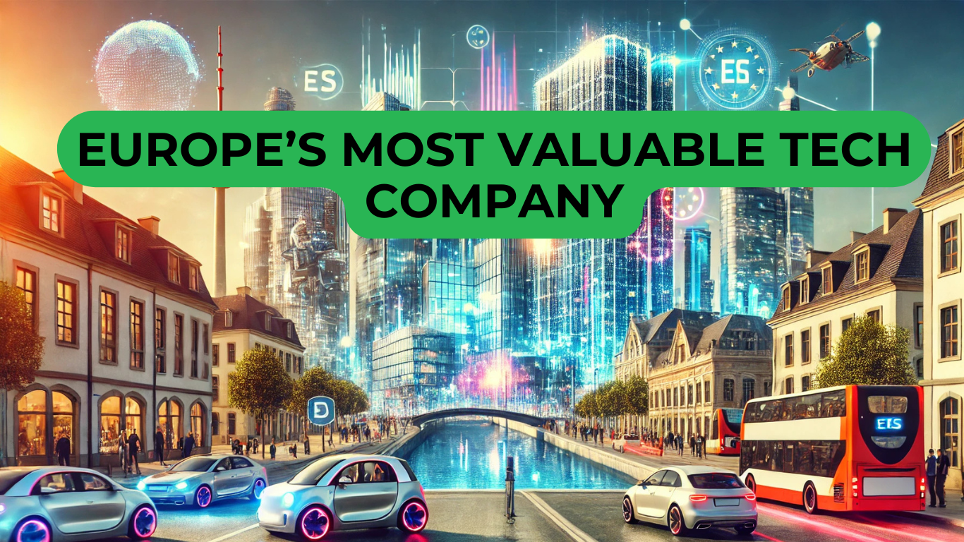 Europe’s Most Valuable Tech Company